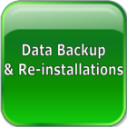 Data Backup & Re-installations